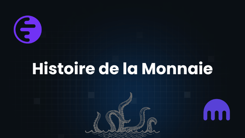 Histoire de la Monnaie